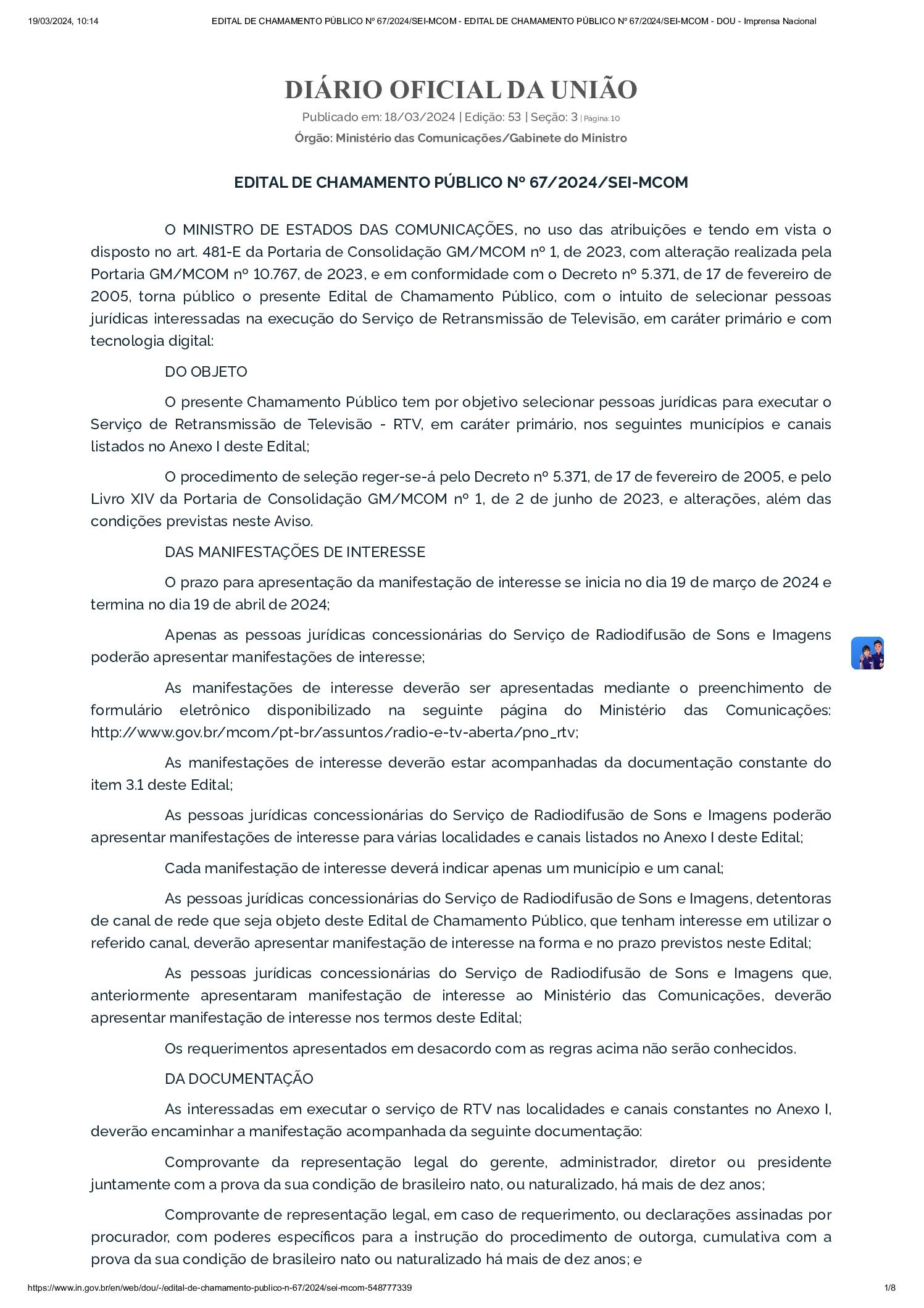 EDITAL DE CHAMAMENTO PÚBLICO Nº 67_2024_SEI-MCOM - EDITAL DE CHAMAMENTO PÚBLICO Nº 67_2024_SEI-MCOM - DOU - Imprensa Nacional